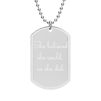 She Believed She Could Necklace