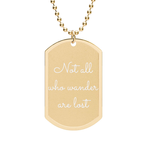 Not All Who Wander Necklace