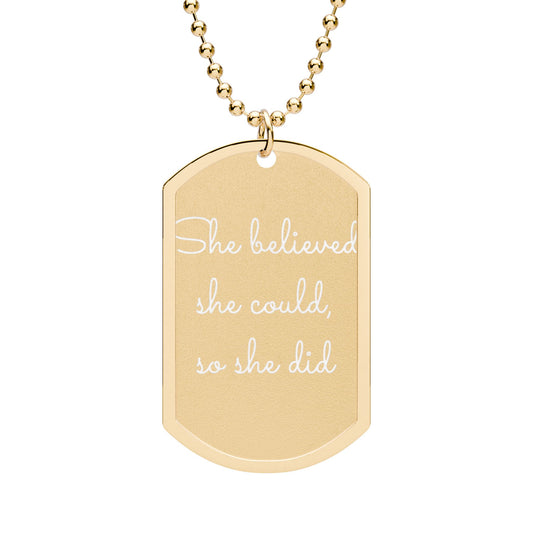 She Believed She Could Necklace