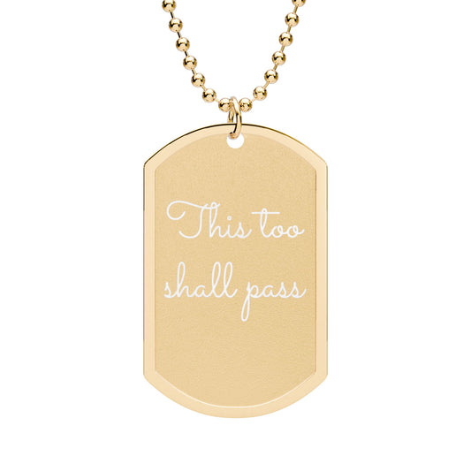 This Too Shall Pass Necklace