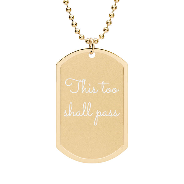 This Too Shall Pass Necklace