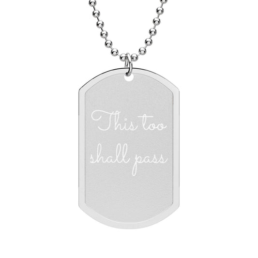 This Too Shall Pass Necklace