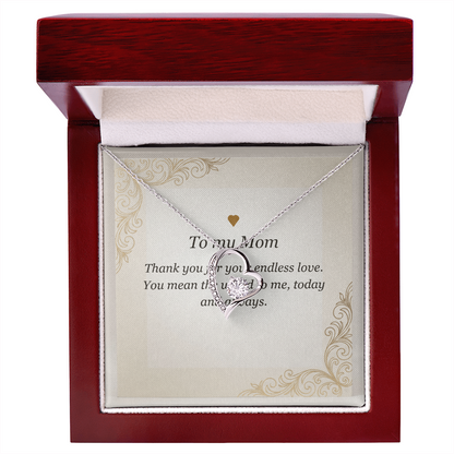 Forever Love Necklace - Gift for Mom